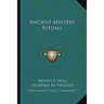 Ancient Mystery Rituals