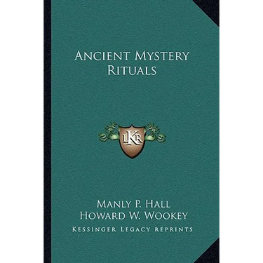 Ancient Mystery Rituals