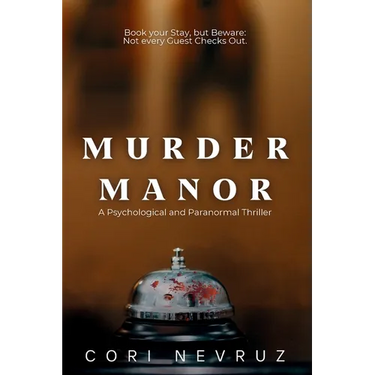 Murder Manor: A Psychological and Paranormal Thriller