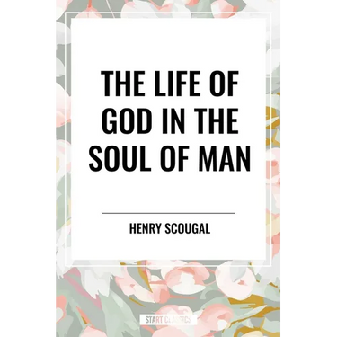 Life of God in the Soul of Man