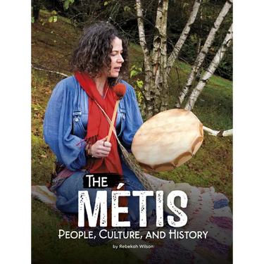 The Métis: People, Culture, and History