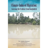 Climate Induced Migration: Assessing the Evidence from Bangladesh