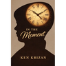 In the Moment