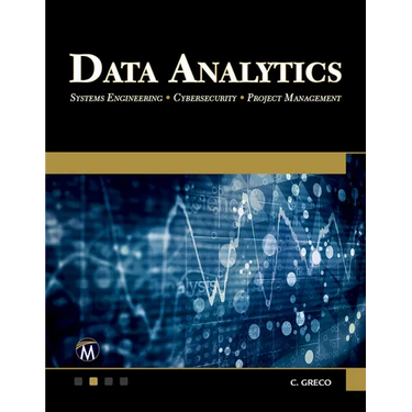 Data Analytics: Systems Engineering - Cybersecurity - Project Management