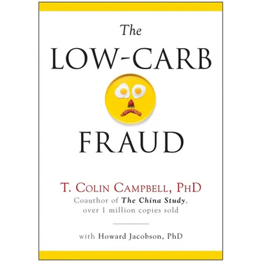 The Low-Carb Fraud