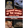 The Creepiest Animals of the World Book for Kids: Shocking photos and freaky facts about the spookiest animals on the planet!