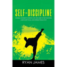 Self-Discipline: 32 Small Changes to Create a Life Long Habit of Self-Discipline, Laser-Sharp Focus, and Extreme Productivity (Self-Discipline Series)