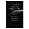 Researching Sex and Sexualities