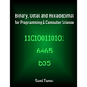 Binary, Octal and Hexadecimal for Programming & Computer Science