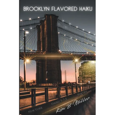 Brooklyn Flavored Haiku