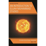 An Introduction to Elijah Muhammad Studies: The New Educational Paradigm
