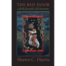 The Red Door: A dark fairy tale told in poems
