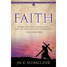 Faith: When the Son of Man Comes, Will He Find Faith On The Earth?