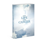 Your Life With Cancer