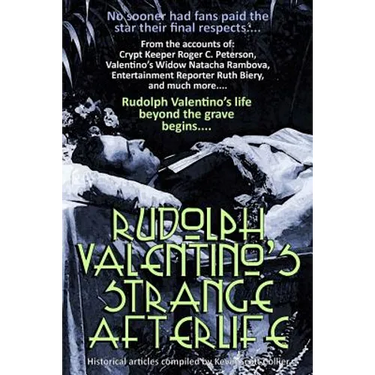 Rudolph Valentino's Strange Afterlife