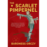The Scarlet Pimpernel (Warbler Classics Annotated Edition)