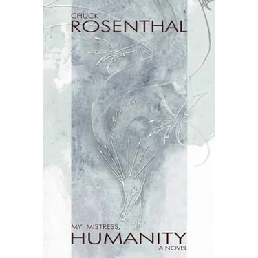 My Mistress, Humanity