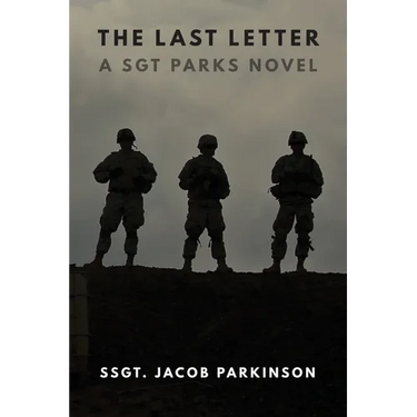 The Last Letter: A Sgt Parks Novel