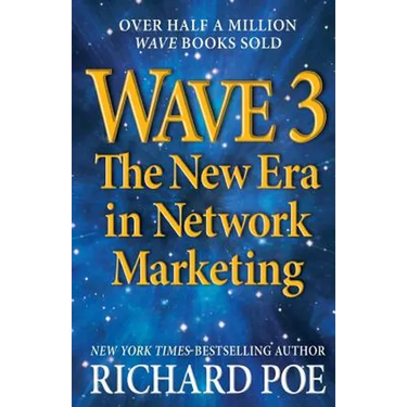 Wave 3: The New Era in Network Marketing