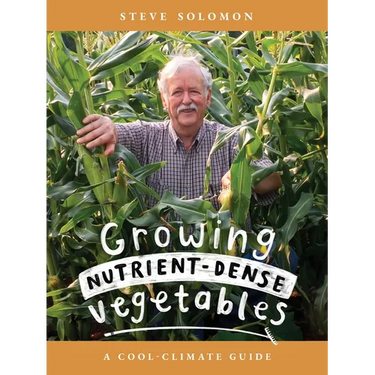 Growing Nutrient-Dense Vegetables: A Cool-Climate Guide