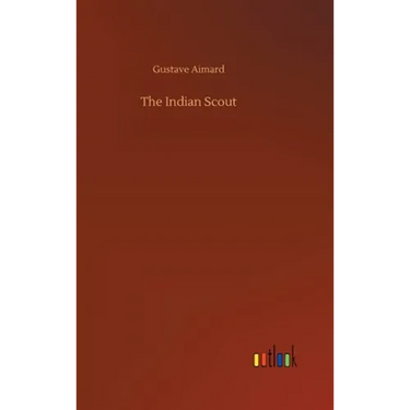 The Indian Scout