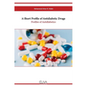 A Short Profile of Antidiabetic Drugs: Profiles of Antidiabetics