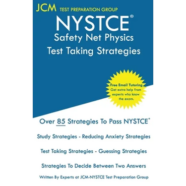 NYSTCE Safety Net Physics - Test Taking Strategies