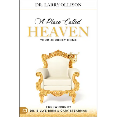 A Place Called Heaven: Your Journey Home
