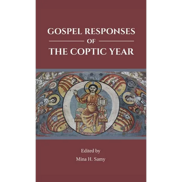 Gospel Responses of the Coptic Year