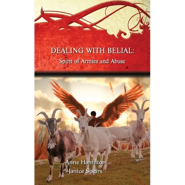 Dealing with Belial: Spirit of Armies and Abuse