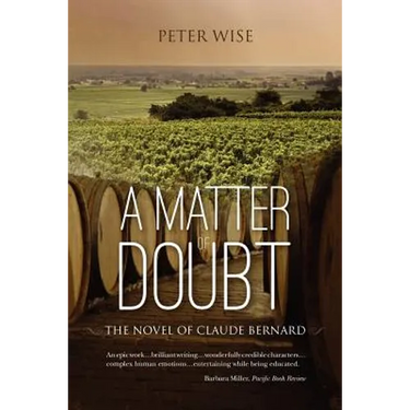 A Matter of Doubt - the novel of Claude Bernard
