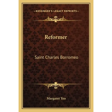 Reformer: Saint Charles Borromeo
