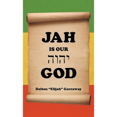 Jah Is Our God