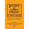 Systems of Family Therapy: An Adlerian Integration