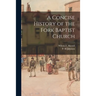 A Concise History of the Fork Baptist Church