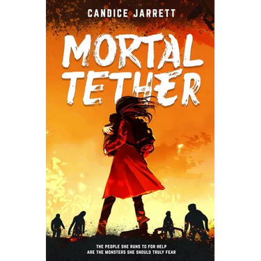 Mortal Tether