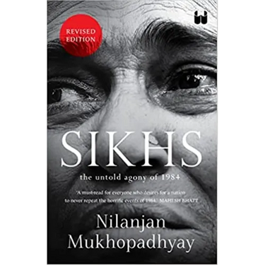 Sikhs: The Untold Agony of 1984