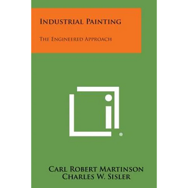 Industrial Painting: The Engineered Approach