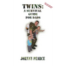 Twins: A Survival Guide for Dads