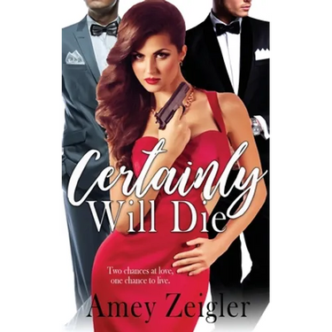 Certainly Will Die