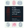 Gods, Goddesses, and Images of God