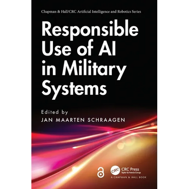 Responsible Use of AI in Military Systems