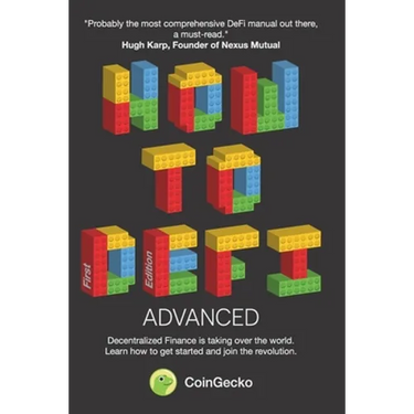How to DeFi: Advanced