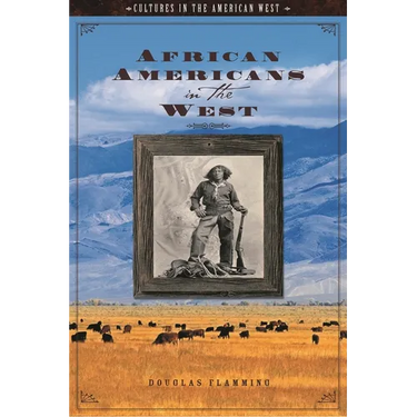 African Americans in the West