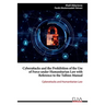 Cyberattacks and the Prohibition of the Use of Force under Humanitarian Law with Reference to the Tallinn Manual: Cyberattacks and Humanitarian Law
