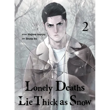 Lonely Deaths Lie Thick as Snow 2