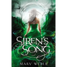 Siren's Song: A Clean, YA Romantasy