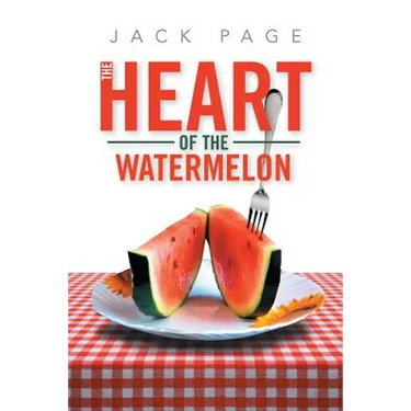 The Heart of the Watermelon