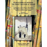 Plantations of Antigua: The Sweet Success of Sugar (Volume 1): A Biography of the Historic Plantations Which Made Antigua a Major Source of the World'