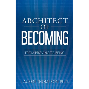 Architect of Becoming